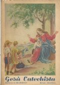 GESU’ CATECHISTA