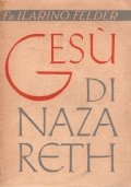 GESU’ DI NAZARETH. Studio cristologico