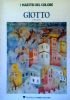 GIOTTO - prima parte (I Maestri del colore n. 14)