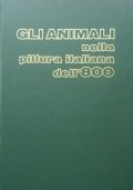 GLI ANIMALI NELLA PITTURA ITALIANA DELL’800