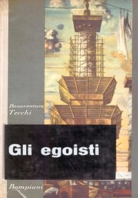 GLI EGOISTI