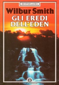 GLI EREDI DELL’EDEN