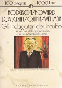 GLI INDAGATORI DELL’INCUBO. Cinque casi del Soprannaturale risolti dai Maestri …