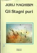GLI STAGNI PURI