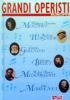 GRANDI OPERISTI EUROPEI