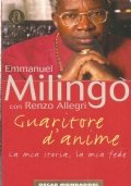 GUARITORE D’ANIME - La mia storia, la mia fede