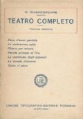 GUGLIELMO SHAKESPEARE. TEATRO COMPLETO vol. Settimo: PENE D’AMOR PERDUTE - …