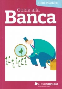 GUIDA ALLA BANCA