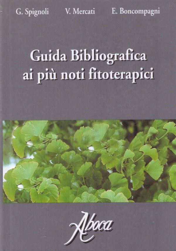 GUIDA BIBLIOGRAFICA AI PIU' NOTI FITOTERAPICI