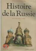 HISTOIRE DE LA RUSSIE des origines a 1984