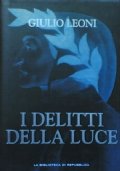 I DELITTI DELLA LUCE .