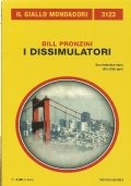 I DISSIMULATORI (Giallo Mondadori n. 3123)