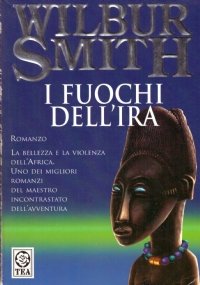 I FUOCHI DELL’IRA