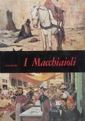 I MACCHIAIOLI