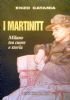 I MARTINITT - Milano tra cuore e storia