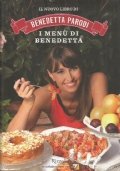 I MENU’ DI BENEDETTA