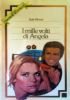 I MILLE VOLTI DI ANGELA (Collezione Polvere di stelle n.7)