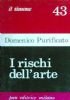 I RISCHI DELL’ARTE