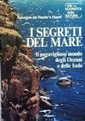 I SEGRETI DEL MARE - Il meraviglioso mondo degli Oceani …