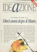 IDEAZIONE. I PERCORSI DEL CAMBIAMENTO: DIECI ANNI DOPO IL MURO