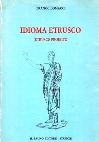 IDIOMA ETRUSCO (etrusco proibito)