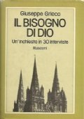 IL BISOGNO DI DIO. Un’inchiesta in 30 interviste