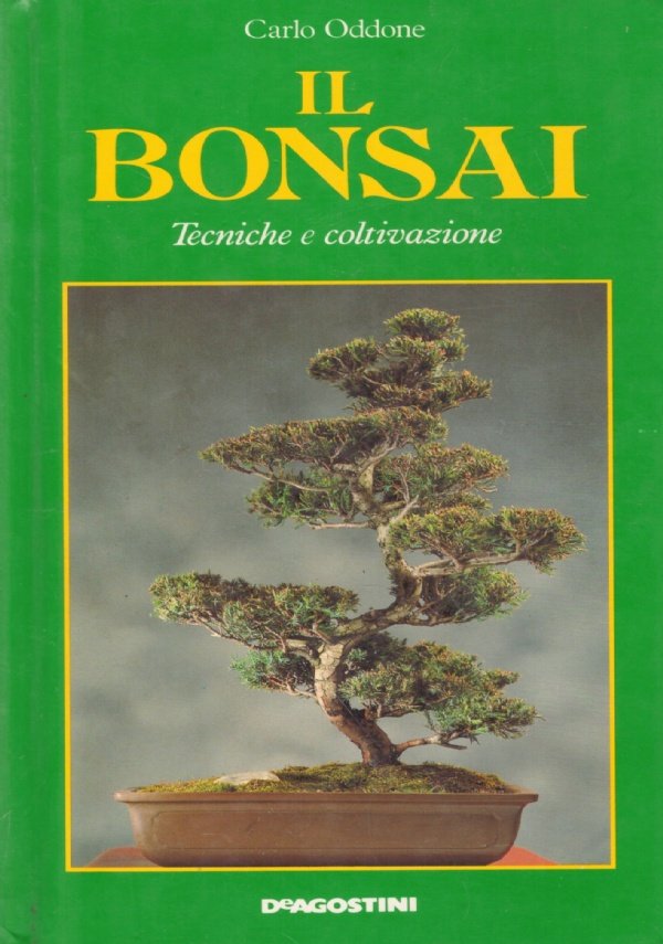 IL BONSAI. Tecniche e coltivazione