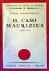 IL CASO MAURIZIUS