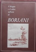 IL DISEGNO E IL COLORE NELL’ARTE DI BORIANI (Federico)