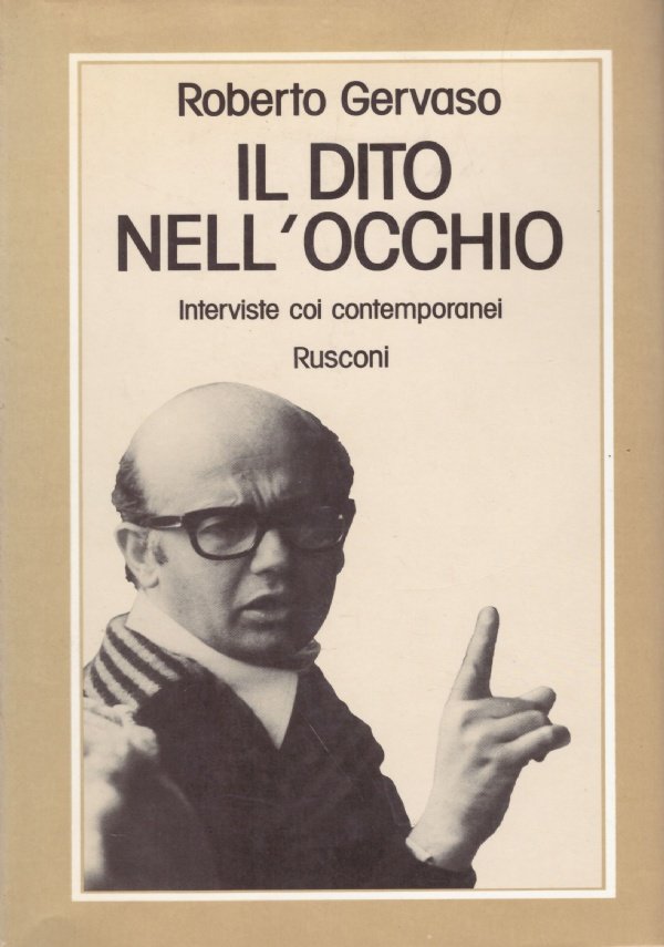 IL DITO NELL’OCCHIO - Interviste coi contemporanei