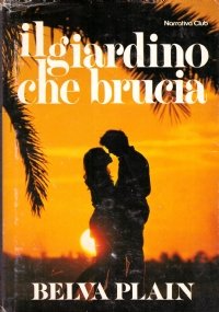IL GIARDINO CHE BRUCIA