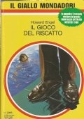 IL GIOCO DEL RISCATTO (Giallo Mondadori 2065)