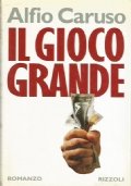 IL GIOCO GRANDE