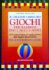 IL GRANDE LIBRO DEI GIOCHI PER BAMBINI DAI 2 AGLI …