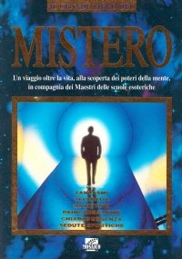 IL GRANDE LIBRO DEL MISTERO. Fantasmi, telepatia, guaritori, reincarnazione, chiaroveggenza, …