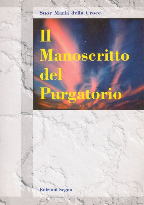 IL MANOSCRITTO DEL PURGATORIO