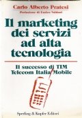 IL MARKETING DEI SERVIZI AD ALTA TECNOLOGIA - Il successo …
