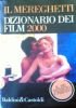 IL MENEGHETTI - DIZIONARIO DEI FILM 2000