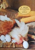 IL MESE IN CUCINA: APRILE