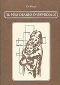 IL MIO DIARIO D’OSPEDALE