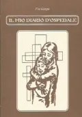 IL MIO DIARIO D’OSPEDALE