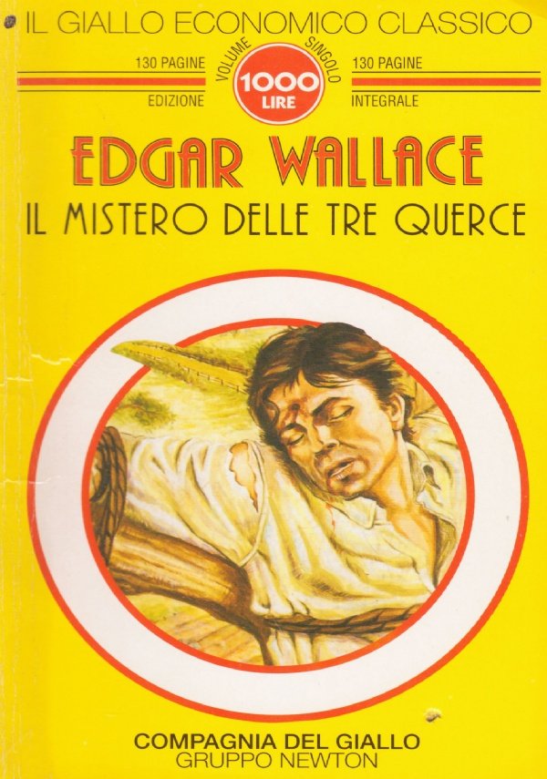 IL MISTERO DELLE TRE QUERCE (Il giallo economico classico n. …