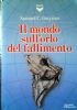 IL MONDO SULL’ORLO DEL FALLIMENTO