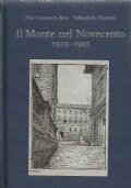 IL MONTE NEL NOVECENTO 1929-1995