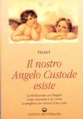 IL NOSTRO ANGELO CUSTODE ESISTE