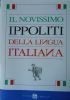 IL NOVISSIMO IPPOLITI DELLA LINGUA ITALIANA