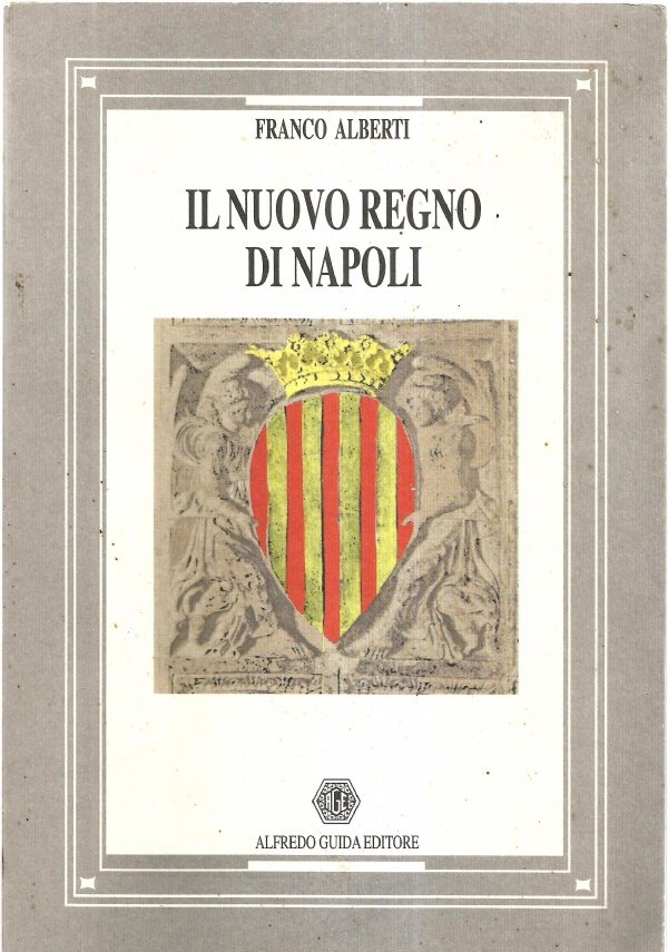 IL NUOVO REGNO DI NAPOLI