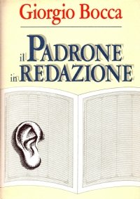 IL PADRONE IN REDAZIONE