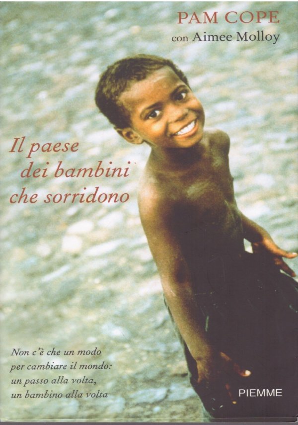 IL PAESE DEI BAMBINI CHE SORRIDONO