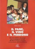 IL PANE, IL VINO E IL PERDONO